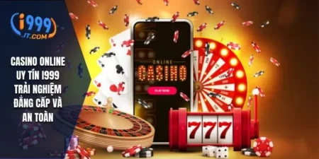 casino online uy tín i999